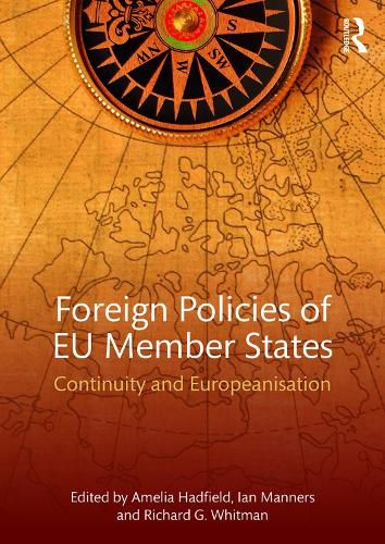 Cover image for Foreign Policies of EU Member States: Continuity and Europeanisation