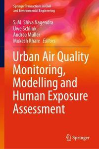 Cover image for Urban Air Quality Monitoring, Modelling and Human Exposure Assessment