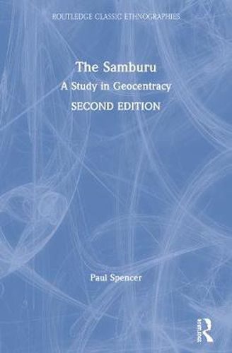 Cover image for The Samburu: A Study in Geocentracy