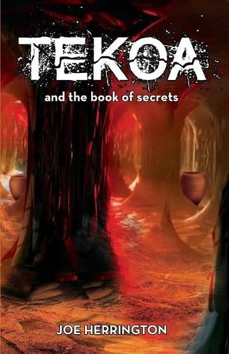 Cover image for Tekoa and the Book of Secrets