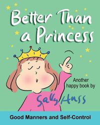 Cover image for Better Than a Princess: from: More Than a Princess