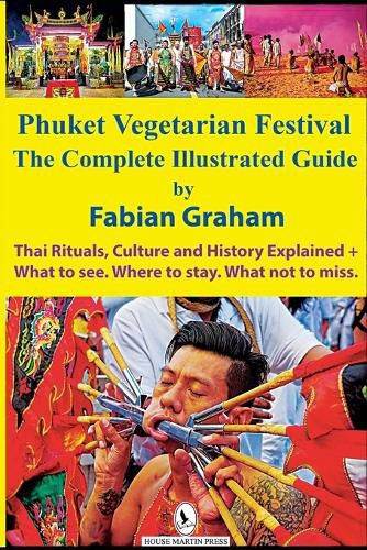 Cover image for Phuket Vegetarian Festival