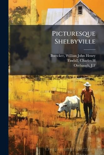 Cover image for Picturesque Shelbyville
