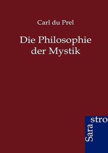 Cover image for Die Philosophie Der Mystik