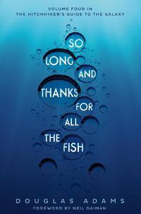 Cover image for So Long, and Thanks for All the Fish