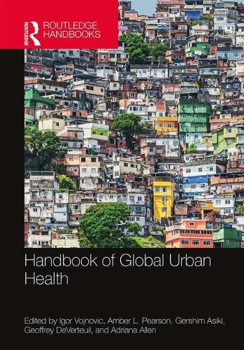 Cover image for Handbook of Global Urban Health