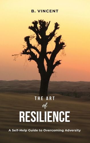 The Art of Resilience