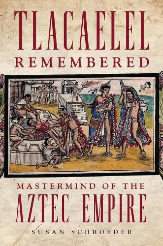 Cover image for Tlacaelel Remembered