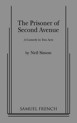 Cover image for The Prisoner of Second Avenue: A New Comedy