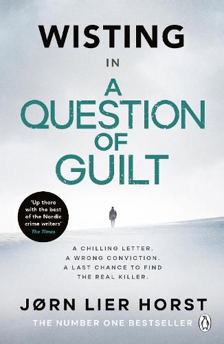 A Question of Guilt: The heart-pounding new novel from the No. 1 bestseller
