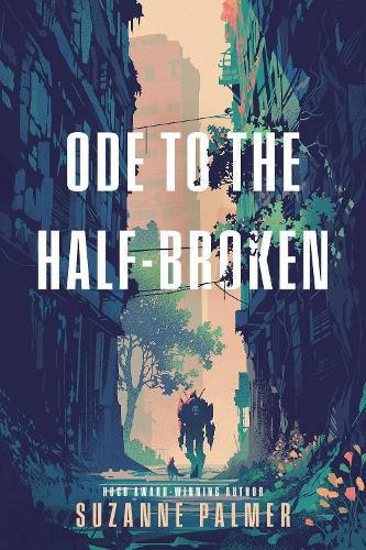 Cover image for Ode to the Half-Broken