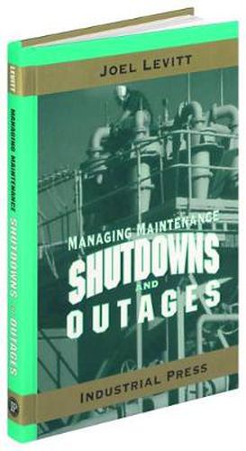 Cover image for Managing Maintenance Shutdowns and Outages