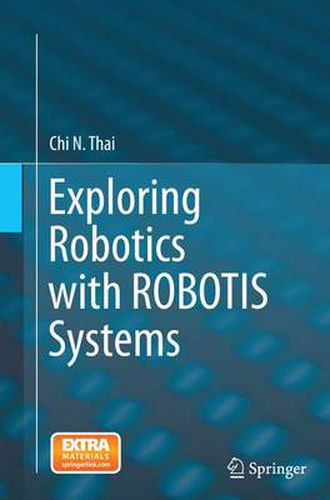 Cover image for Exploring Robotics with ROBOTIS Systems