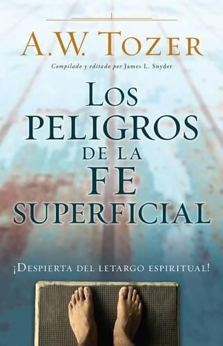 Los Peligros de la Fe Superficial: Despierta del Letargo Espiritual