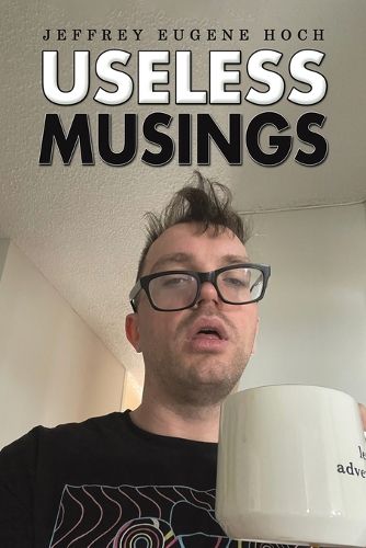 Cover image for Useless Musings