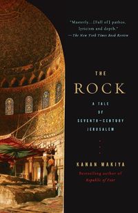 Cover image for The Rock: A Tale of Seventh-Century Jerusalem