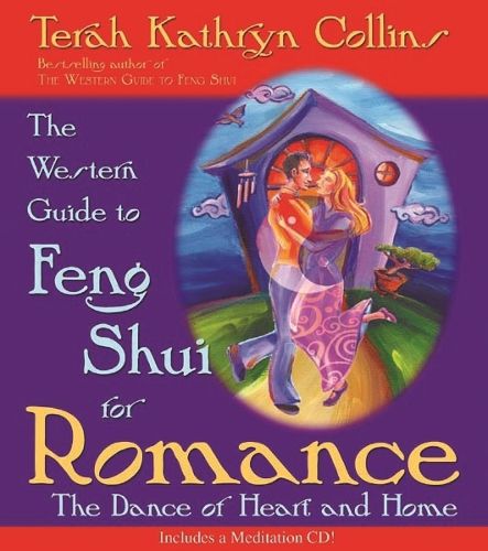 Cover image for The Western Guide To Feng Shui: Creating Balance, Harmony, and Prosperity in Your Environmen