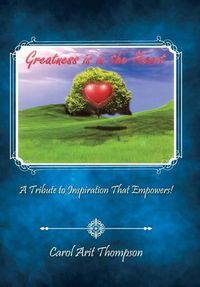 Cover image for Greatness is in the Heart