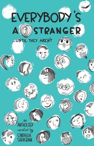 Cover image for Everybody's A Stranger...Until they aren't