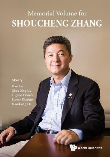 Cover image for Memorial Volume For Shoucheng Zhang