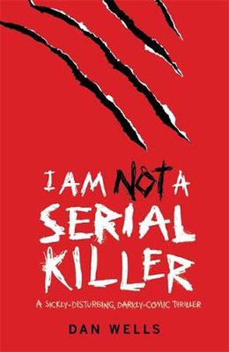 Cover image for I Am Not A Serial Killer: Now a major film