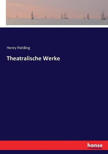 Cover image for Theatralische Werke