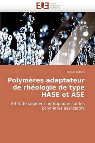 Cover image for Polymres Adaptateur de Rhologie de Type Hase Et ASE