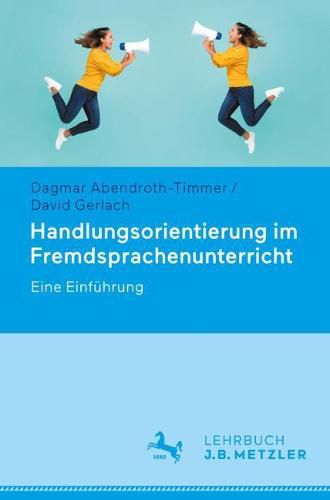 Cover image for Handlungsorientierung Im Fremdsprachenunterricht: Eine Einfuhrung