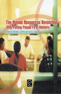 Cover image for The Human Resources Revolution: Why Putting People First Matters