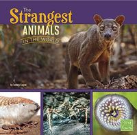 Cover image for Strangest Animals in the World (All About Animals)