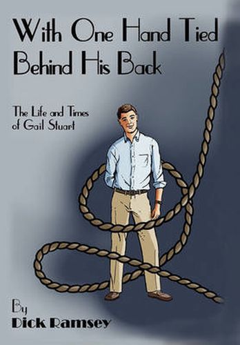 Cover image for With One Hand Tied Behind His Back