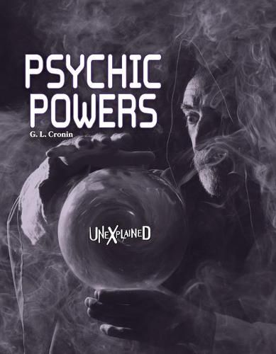 Cover image for Unexplained Psychic Powers