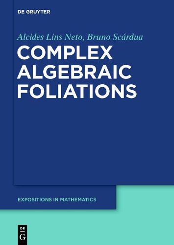 Cover image for Complex Algebraic Foliations