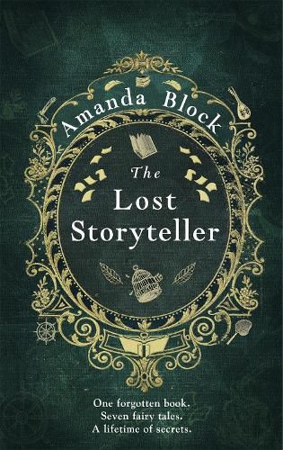 Cover image for The Lost Storyteller: An enchanting debut novel about family secrets and the stories we tell - the perfect summer read