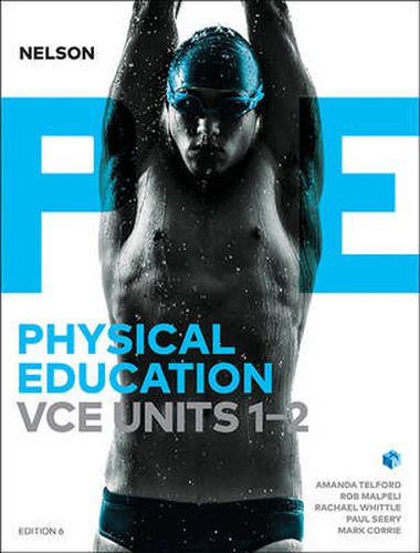 Cover image for Nelson Physical Education VCE Units 1 & 2 (Student Book with 4 Access  Codes)