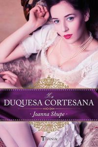 Cover image for La Duquesa Cortesana