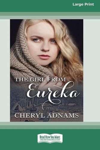 Cover image for The Girl From Eureka (16pt Large Print Edition)