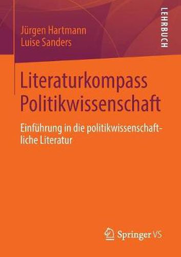 Cover image for Literaturkompass Politikwissenschaft: Einfuhrung in Die Politikwissenschaftliche Literatur