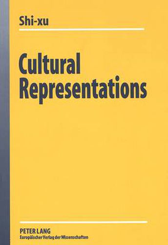 Cover image for Cultural Representations: Analyzing the Discourse About the Other