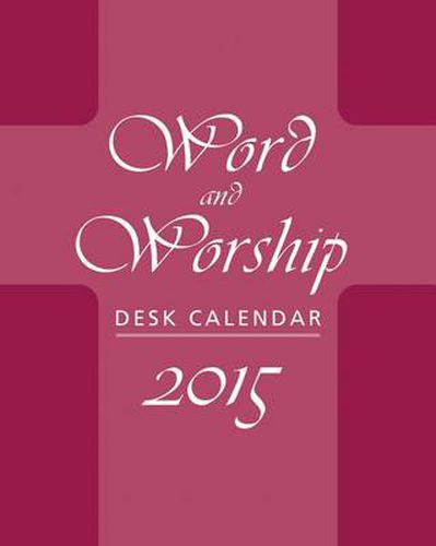 Cover image for Word and Worship Desk Calendar 2015