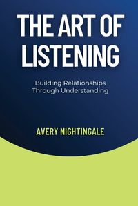 Cover image for The Art of Listening