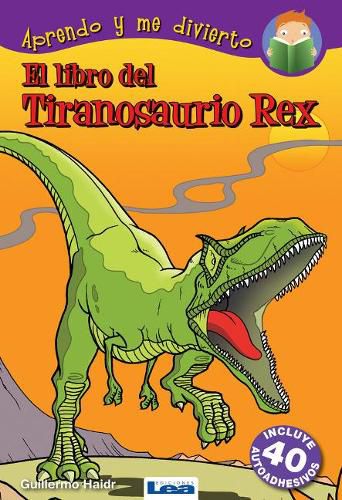 Cover image for El Libro del Tiranosaurio Rex