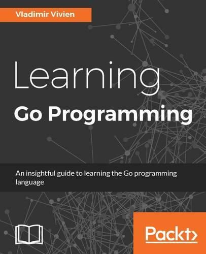 Cover image for Learning Go Programming