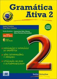 Cover image for Gramatica Ativa  - Versao Brasileira: Book 2 (levels B1+, B2 and C1) + CD (3