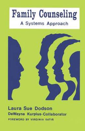 Cover image for Family Counseling: A Systems Approach