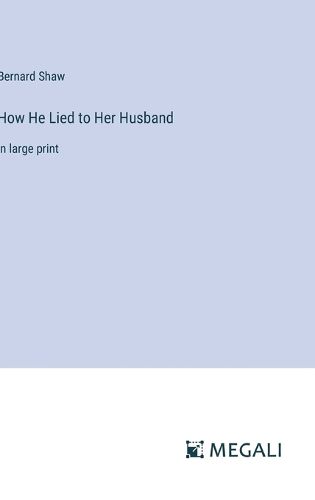 Cover image for How He Lied to Her Husband