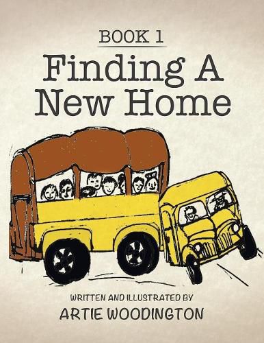 Cover image for Finding a New Home: Book 1