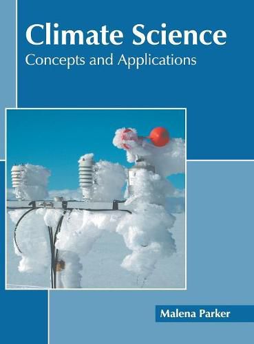 Cover image for Climate Science: Concepts and Applications