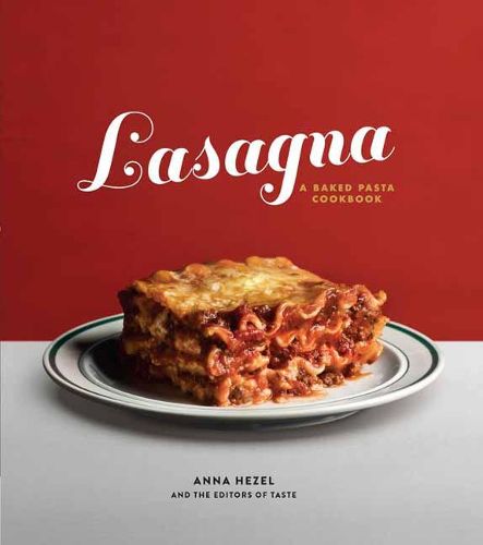 Cover image for Lasagna: A Baked Pasta Cookbook