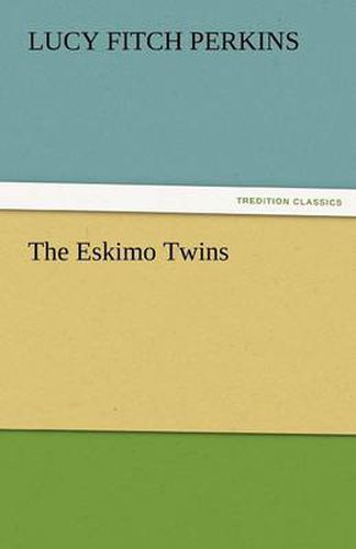 Cover image for The Eskimo Twins